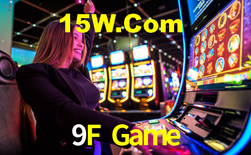 Welcome Bonus 9F Game